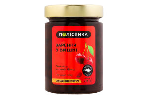 Варенье из вишни стерилизованное Полісянка с/б 410г