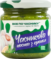 Паста чесночная с укропом Все по часнику с/б 200г