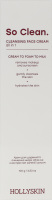 Крем для ежедневного очищения кожи лица с экстрактом камелии и рисом So clean Hollyskin 100г