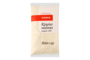 Крупа манная марки М Marka Promo м/у 800г