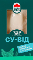 Филе куриное Су-вид Наша ряба охл к/у 300г