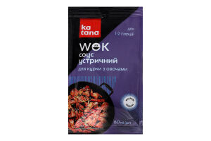 Соус для курицы с овощами Устричный Wok Katana м/у 60мл