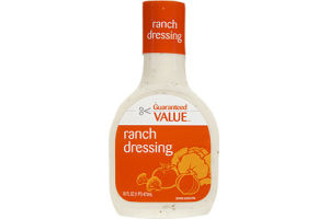 Guaranteed Value Ranch Dressing